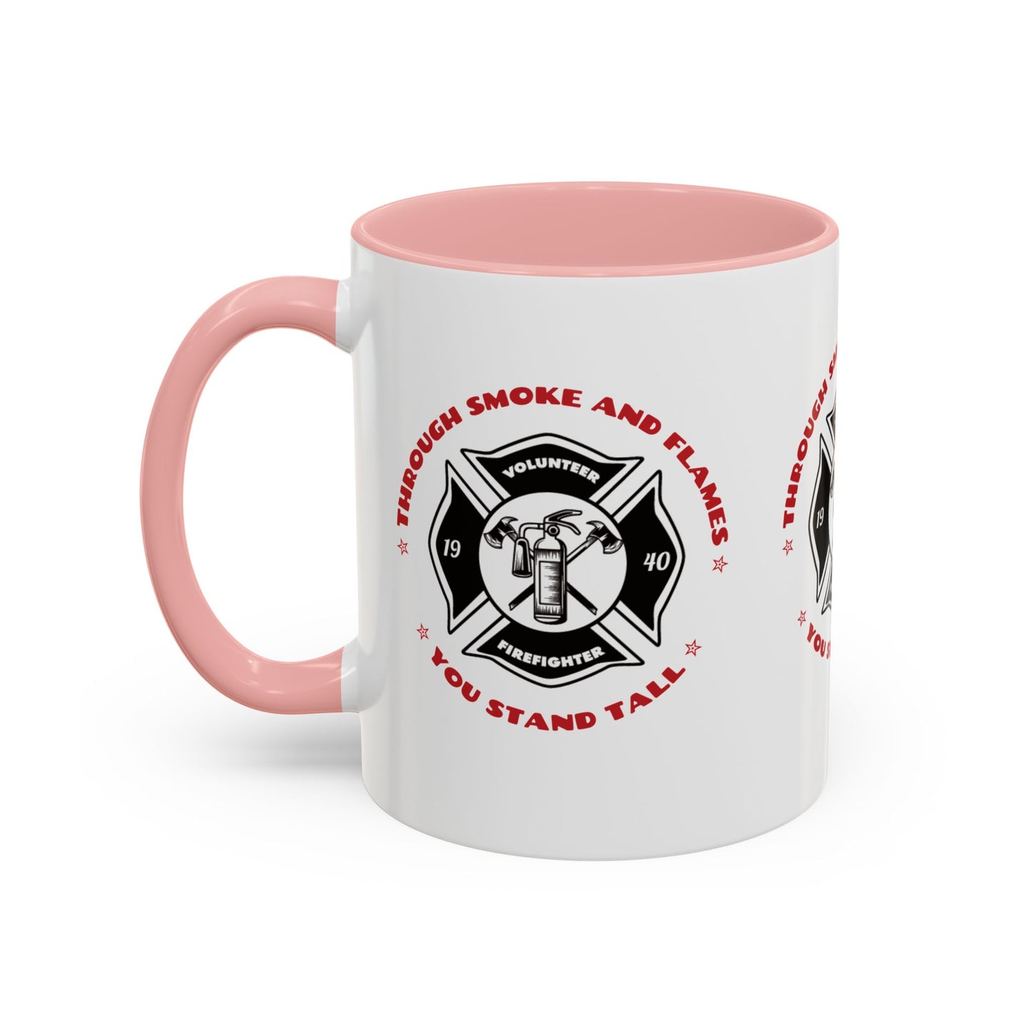 Firefighter Accent Coffee Mug – Through smoke and flames, you stand tall
