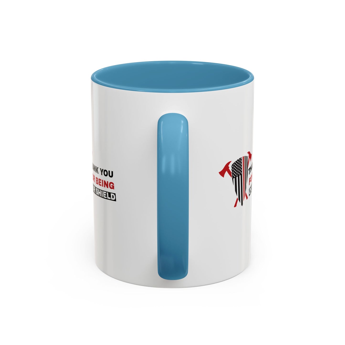 Firefighter Accent Coffee Mug – Thank you for being our shield