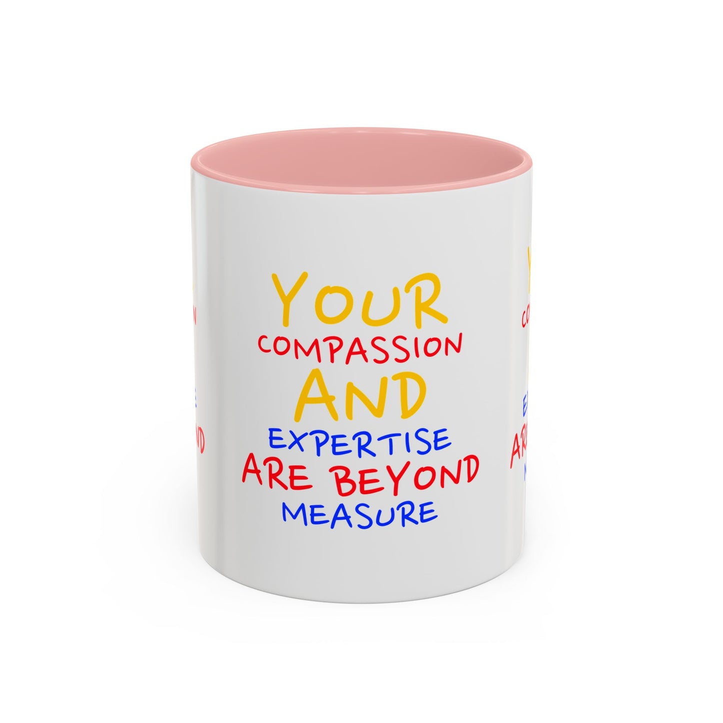 EMS Accent Coffee Mug – Your compassion and expertise are beyond measure