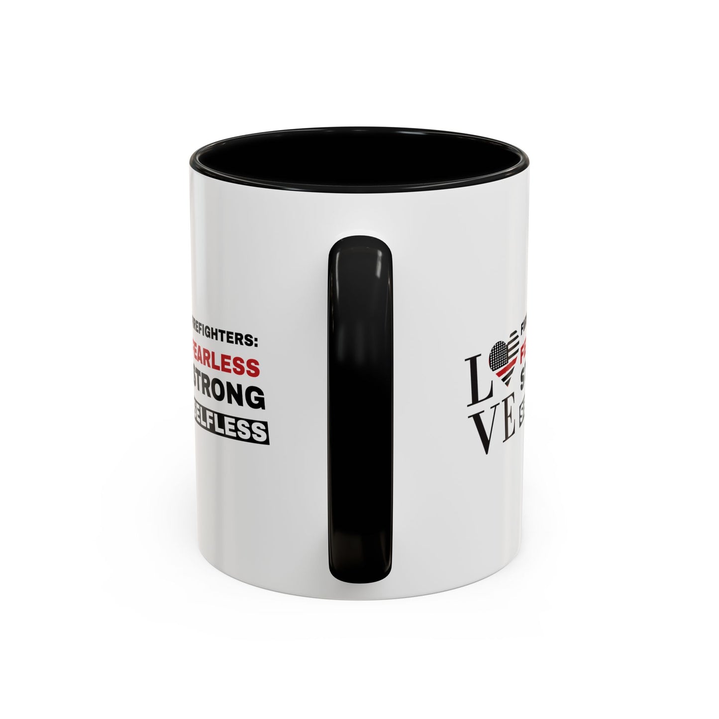 Firefighter Accent Coffee Mug – Firefighters: fearless, strong, selfless