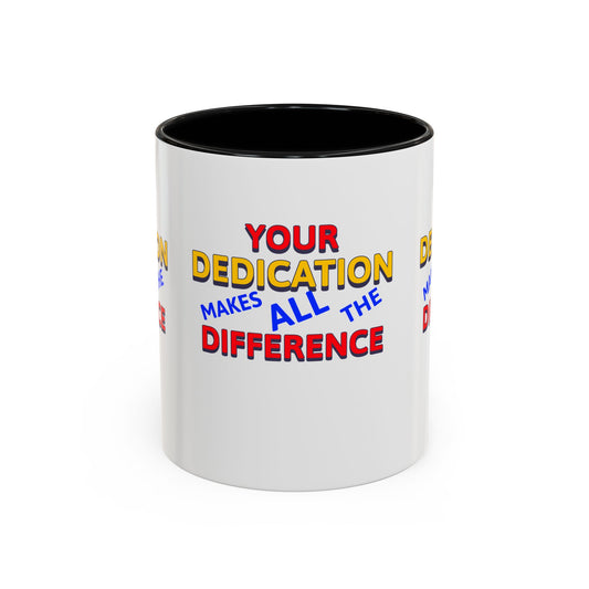 EMS Accent Coffee Mug – Your dedication makes all the difference