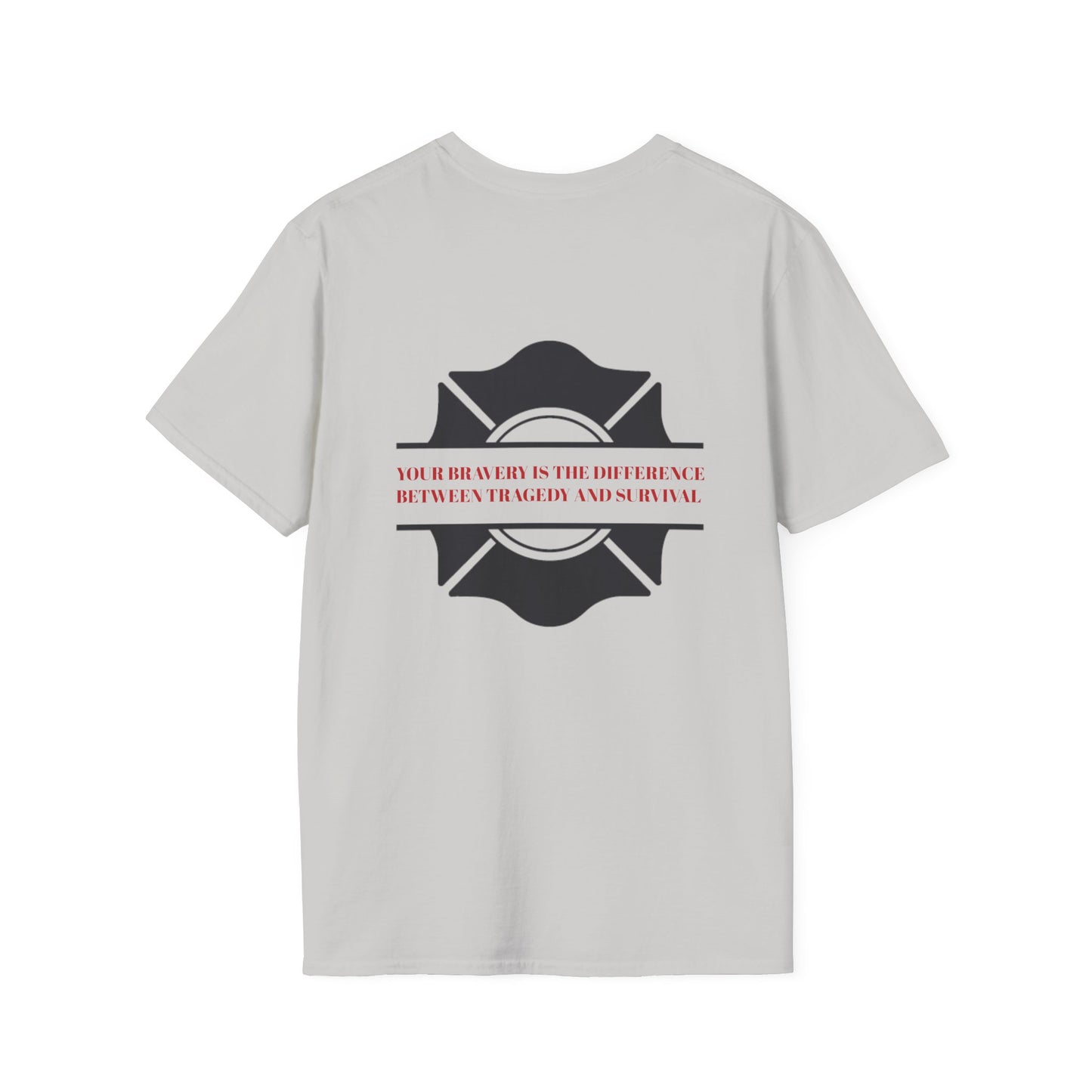 Firefighter Softstyle T-Shirt – Your bravery is the difference between tragedy and survival