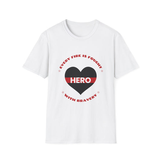 Firefighter Softstyle T-Shirt – Every fire is fought with bravery