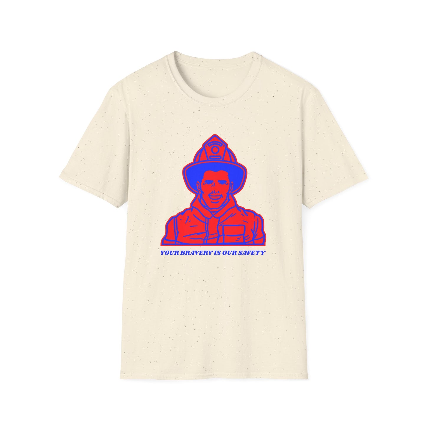 Firefighter Softstyle T-Shirt – Your bravery is our safety