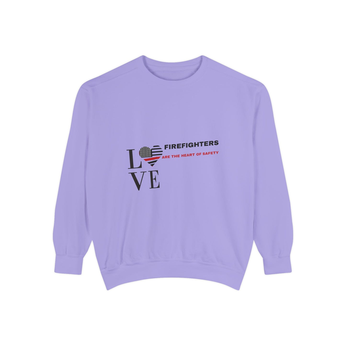 Firefighter Unisex Garment-Dyed Sweatshirt – Firefighters are the heart of safety