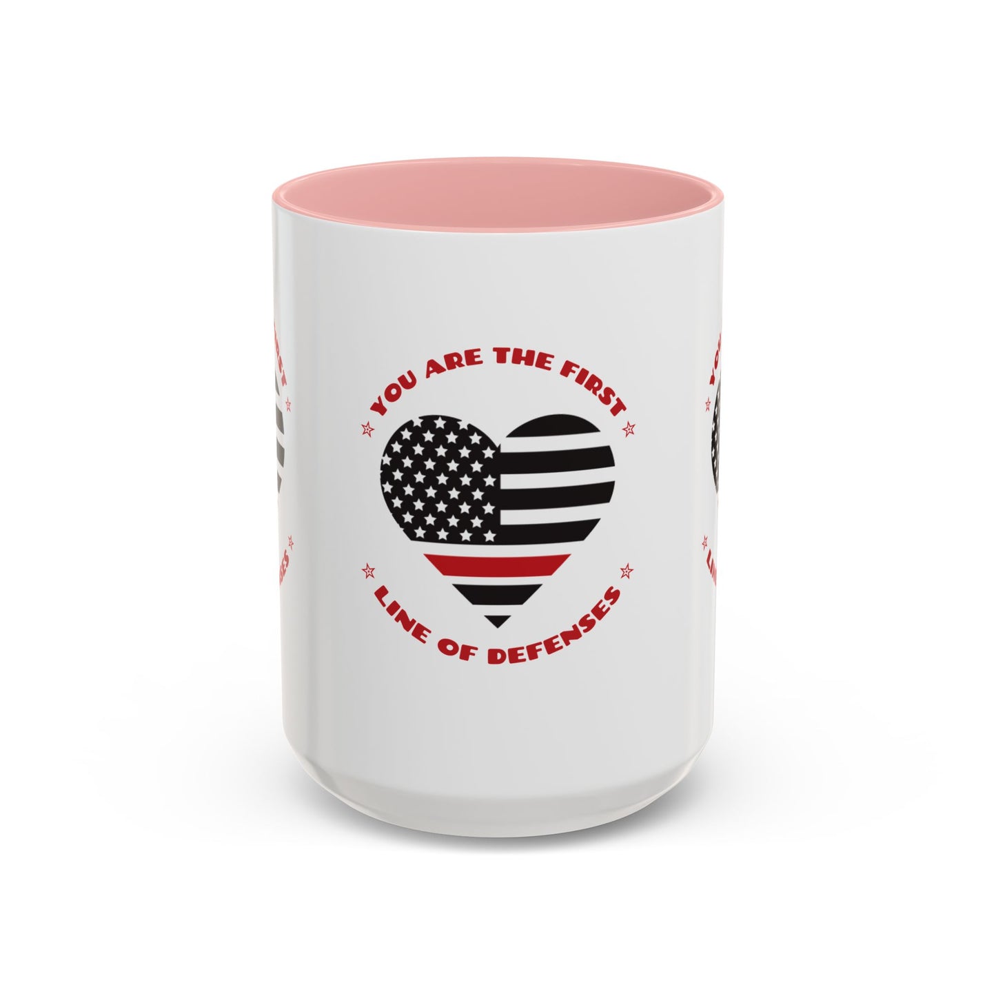 Firefighter Accent Coffee Mug – You are the first line of defenses