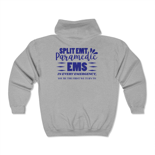 EMS Unisex Full Zip Hooded Sweatshirt – In every emergency, you're the first we turn to