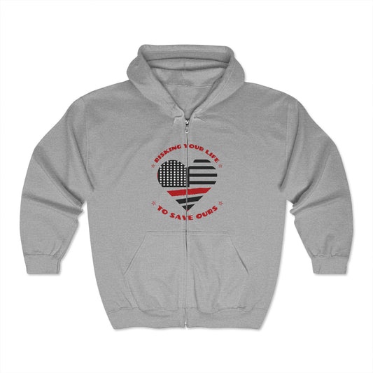 Firefighter Unisex Full Zip Hooded Sweatshirt – Risking your life to save ours