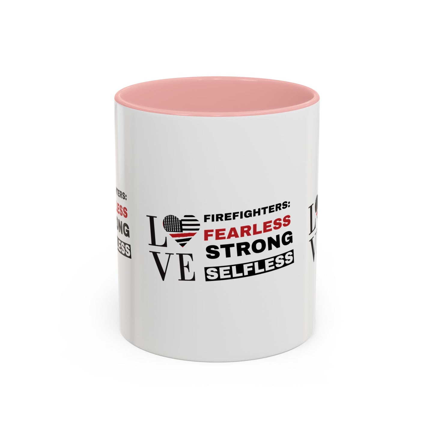 Firefighter Accent Coffee Mug – Firefighters: fearless, strong, selfless