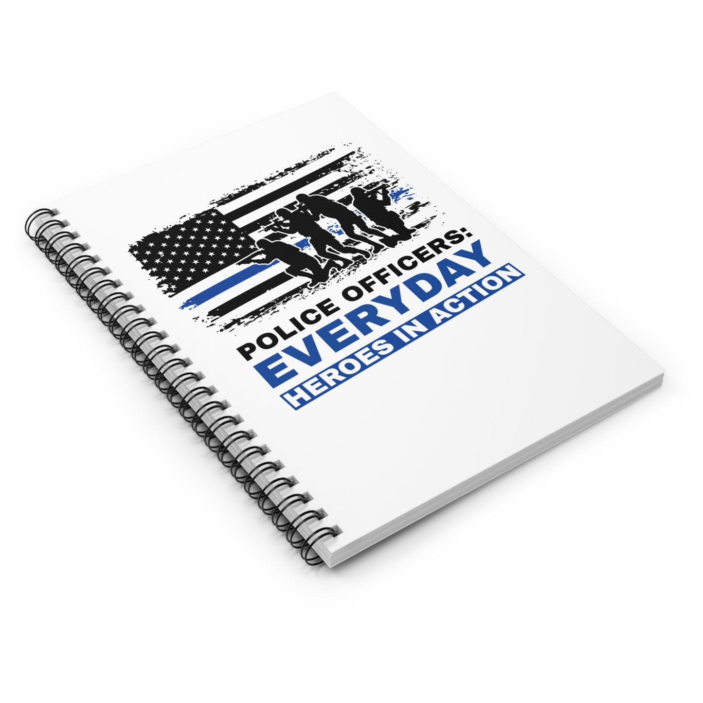 Police Spiral Notebook – Police officers: everyday heroes in action