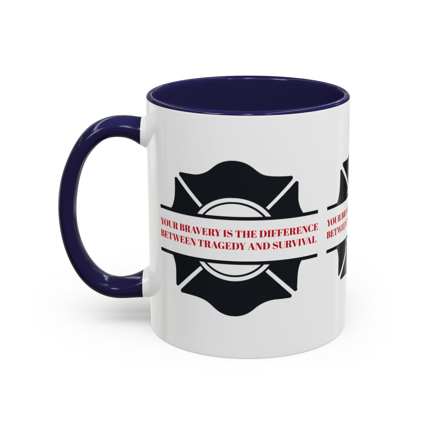 Firefighter Accent Coffee Mug – Your bravery is the difference between tragedy and survival