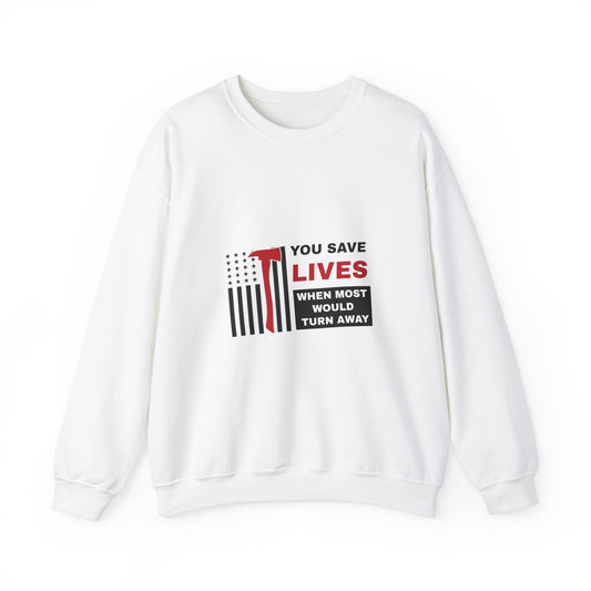 Firefighter Unisex Heavy Blend Crewneck Sweatshirt – You save lives when most would turn away