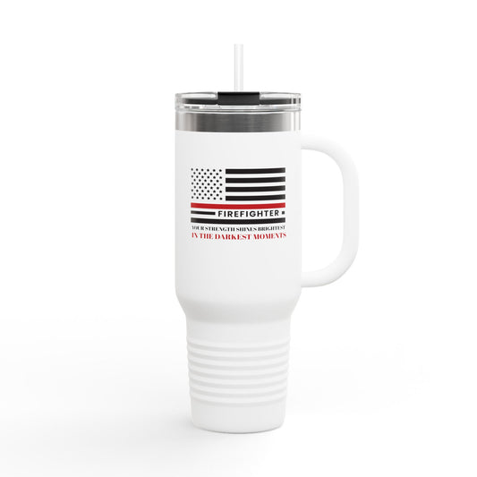 Firefighter Insulated Travel Mug, 40oz – Your strength shines brightest in the darkest moments