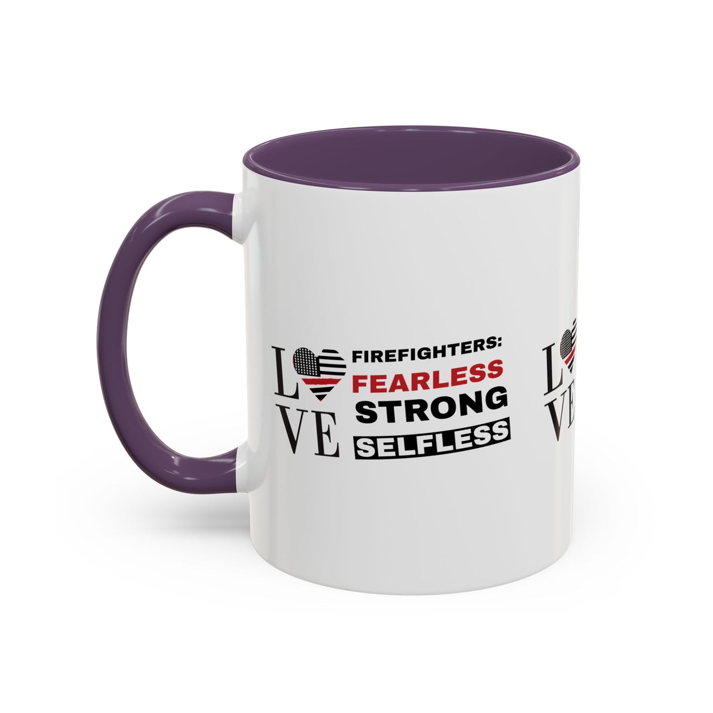 Firefighter Accent Coffee Mug – Firefighters: fearless, strong, selfless