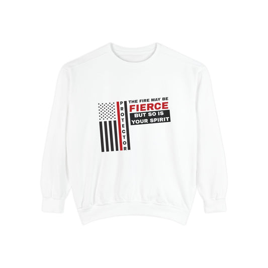 Firefighter Unisex Garment-Dyed Sweatshirt – The fire may be fierce, but so is your spirit