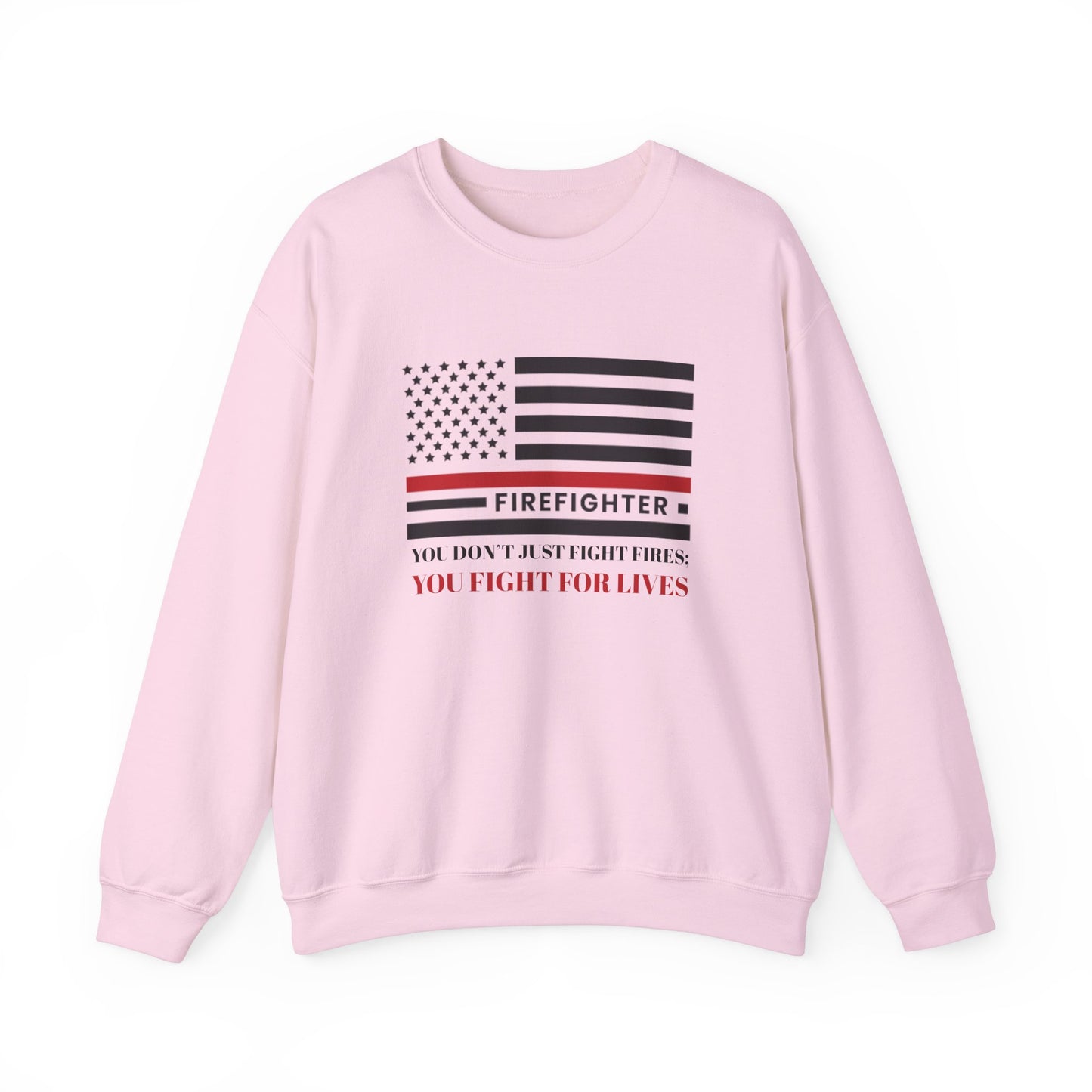 Firefighter Unisex Heavy Blend Crewneck Sweatshirt – You don’t just fight fires; you fight for lives