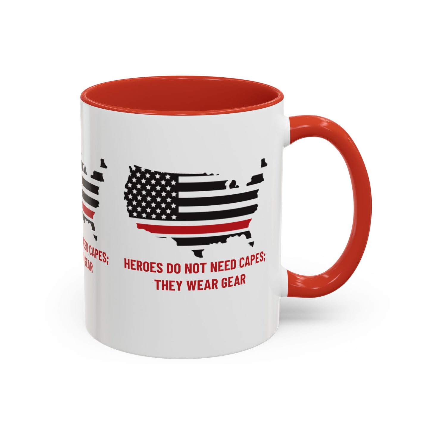 Firefighter Accent Coffee Mug – Heroes do not need capes; they wear gear