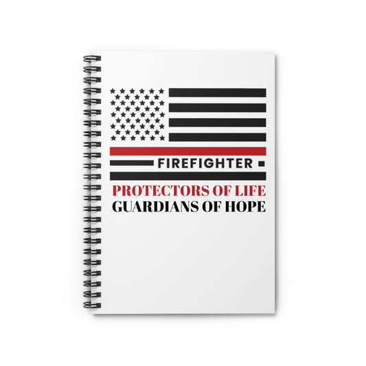 Firefighter Spiral Notebook – Firefighters: Protectors of life, guardians of hope