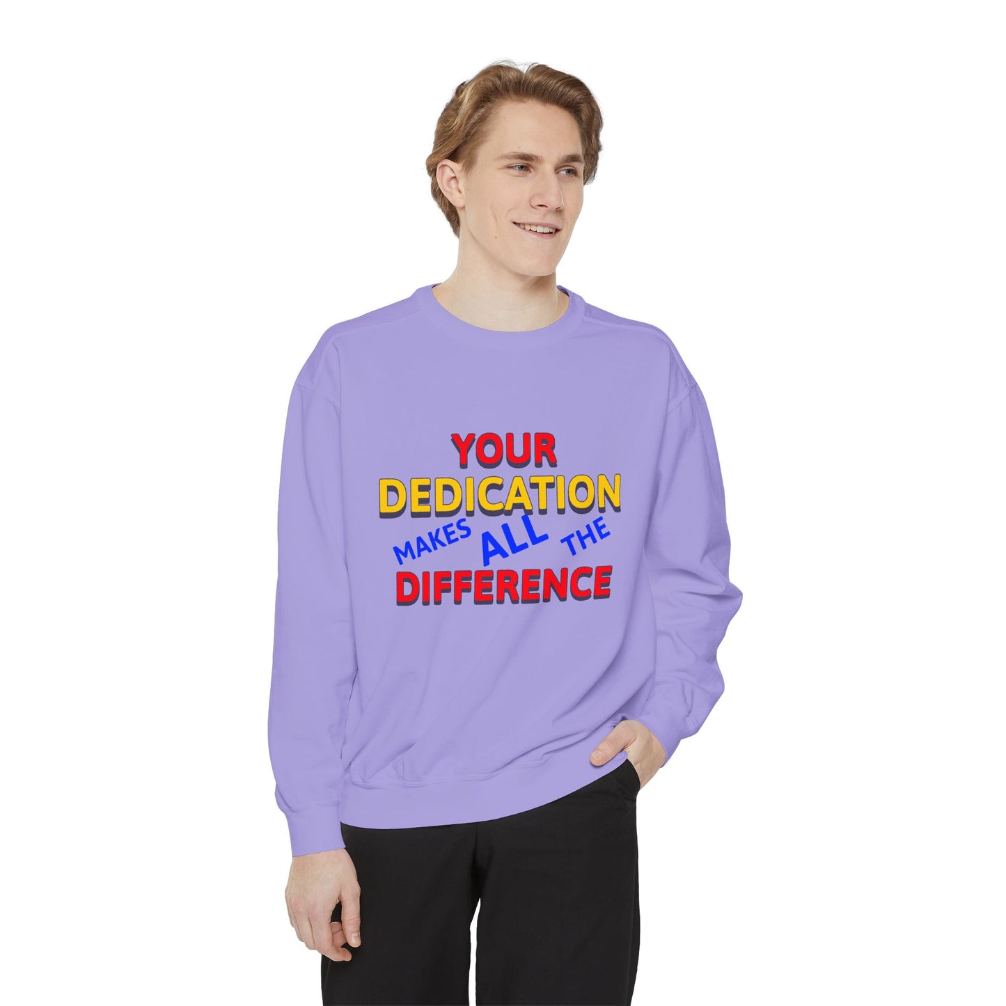 EMS Unisex Garment-Dyed Sweatshirt –Your dedication makes all the difference