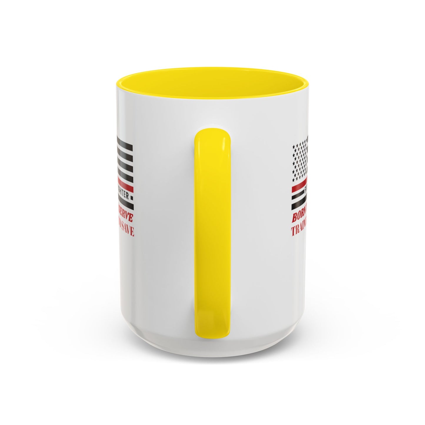 Firefighter Accent Coffee Mug – Born to serve, trained to save