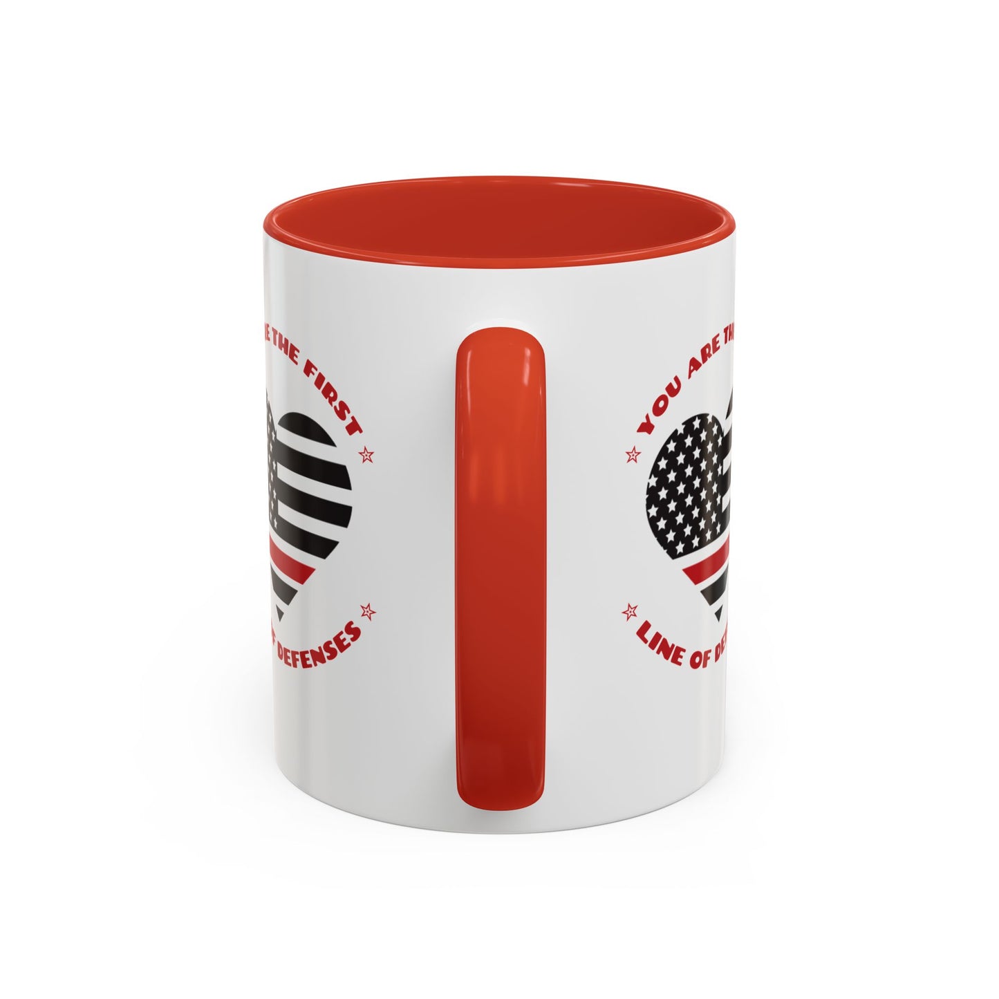 Firefighter Accent Coffee Mug – You are the first line of defenses