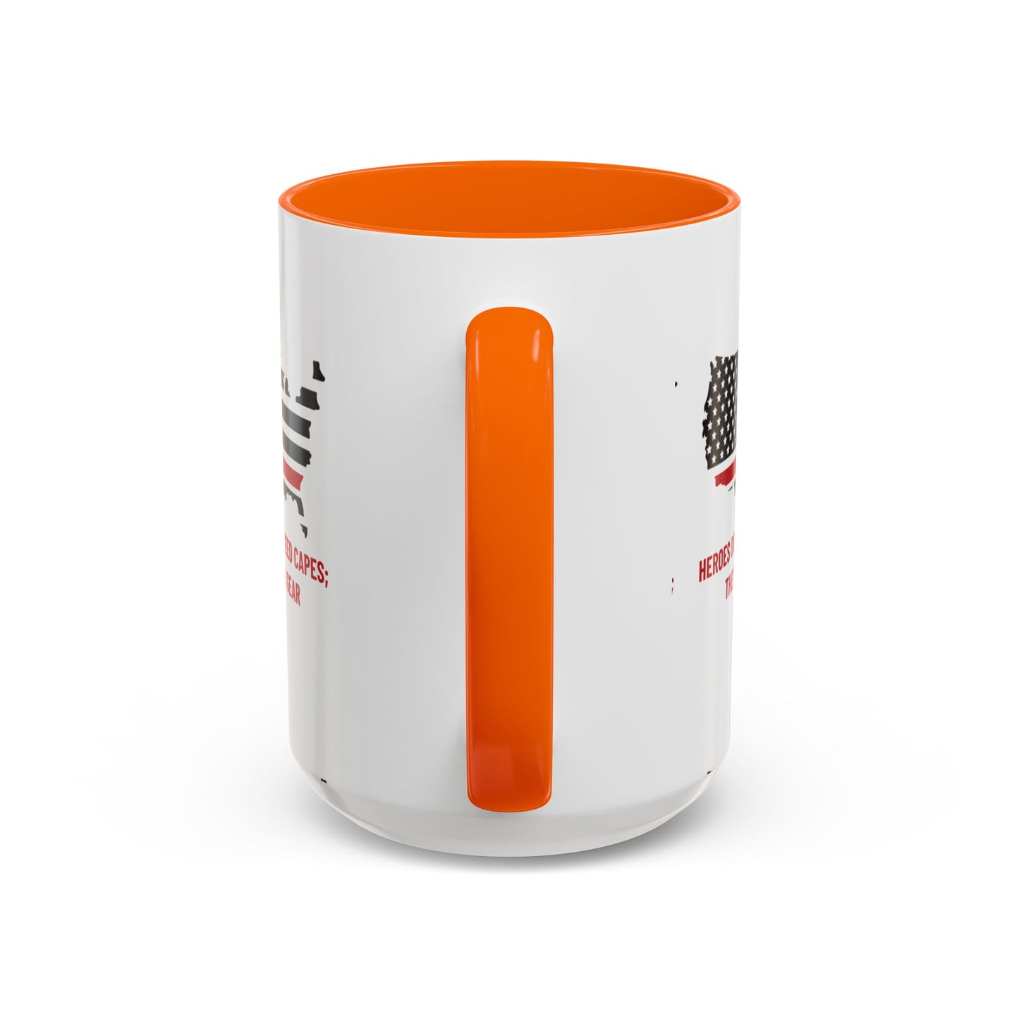 Firefighter Accent Coffee Mug – Heroes do not need capes; they wear gear