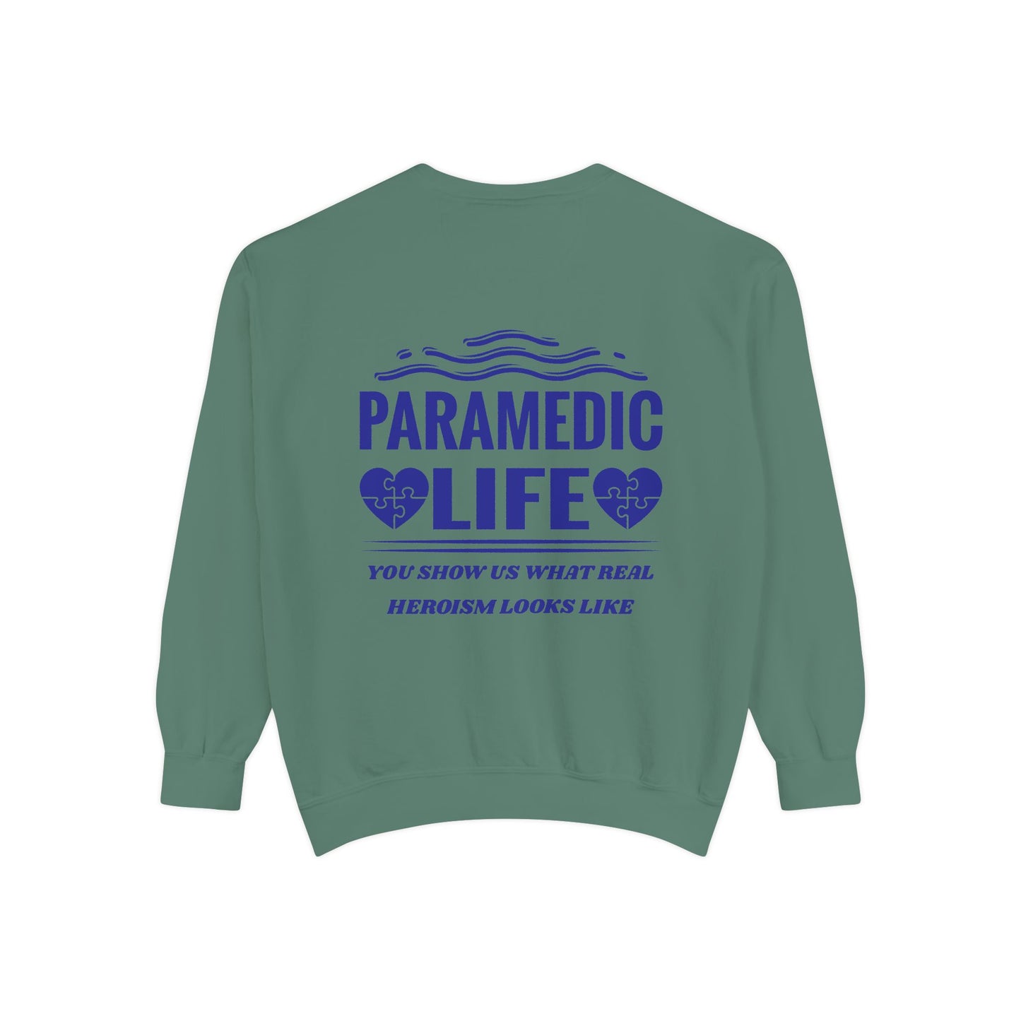 EMS Unisex Garment-Dyed Sweatshirt –You show us what real heroism looks like