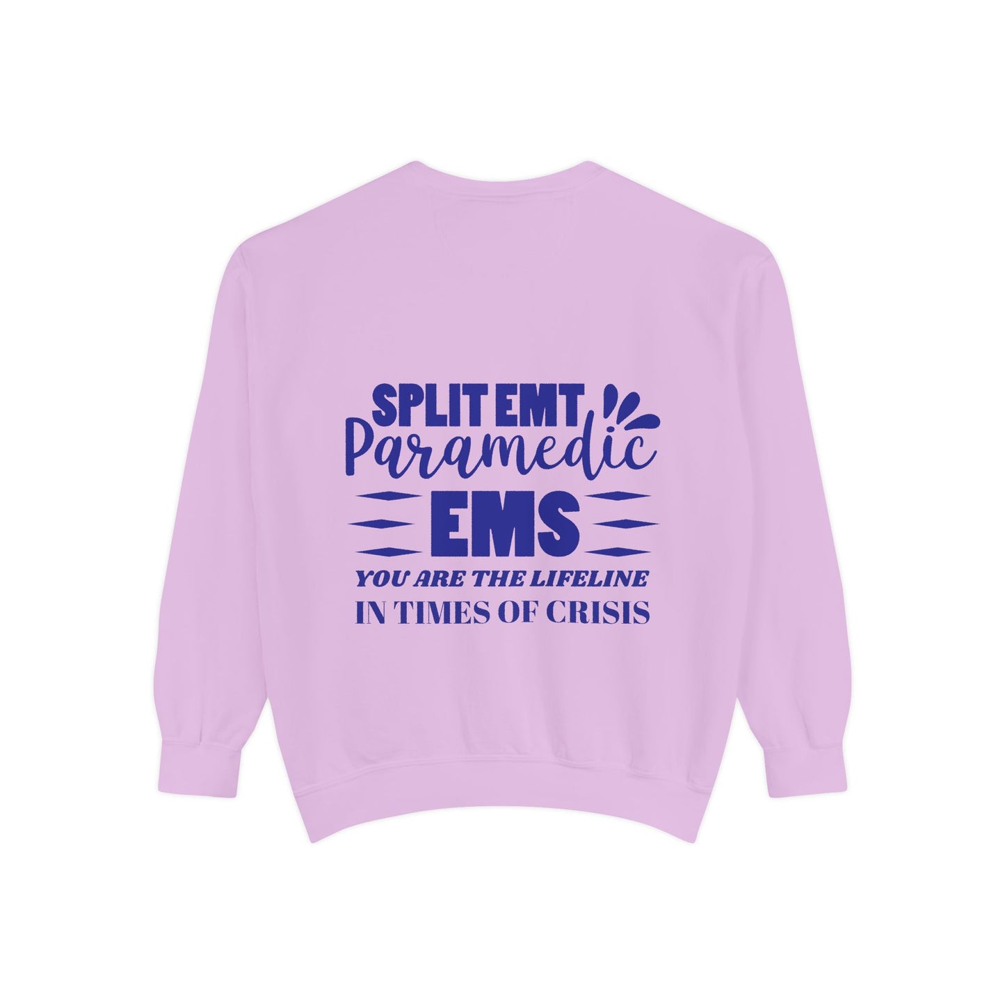 EMS Unisex Garment-Dyed Sweatshirt –You are the lifeline in times of crisis