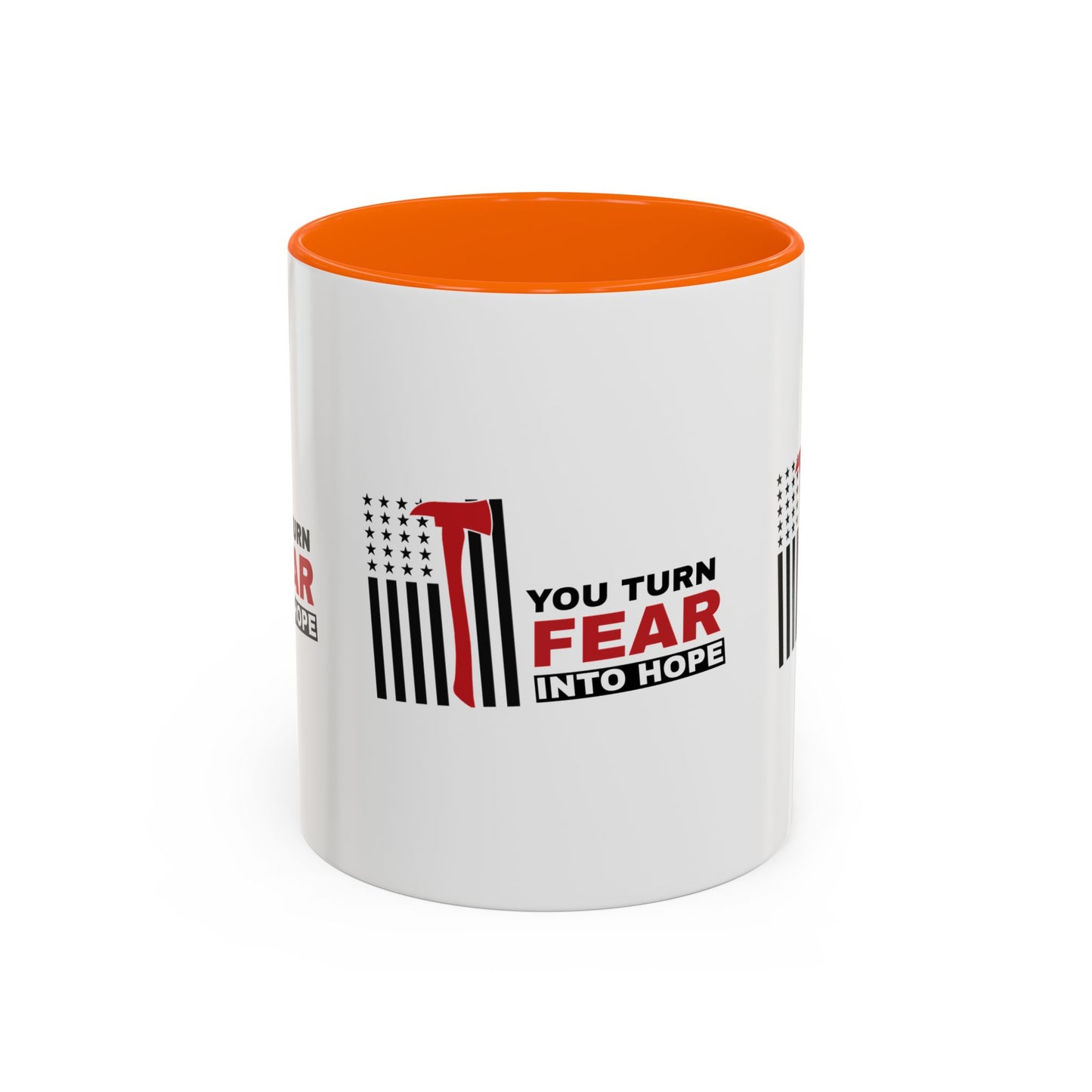 Firefighter Accent Coffee Mug – You turn fear into hope