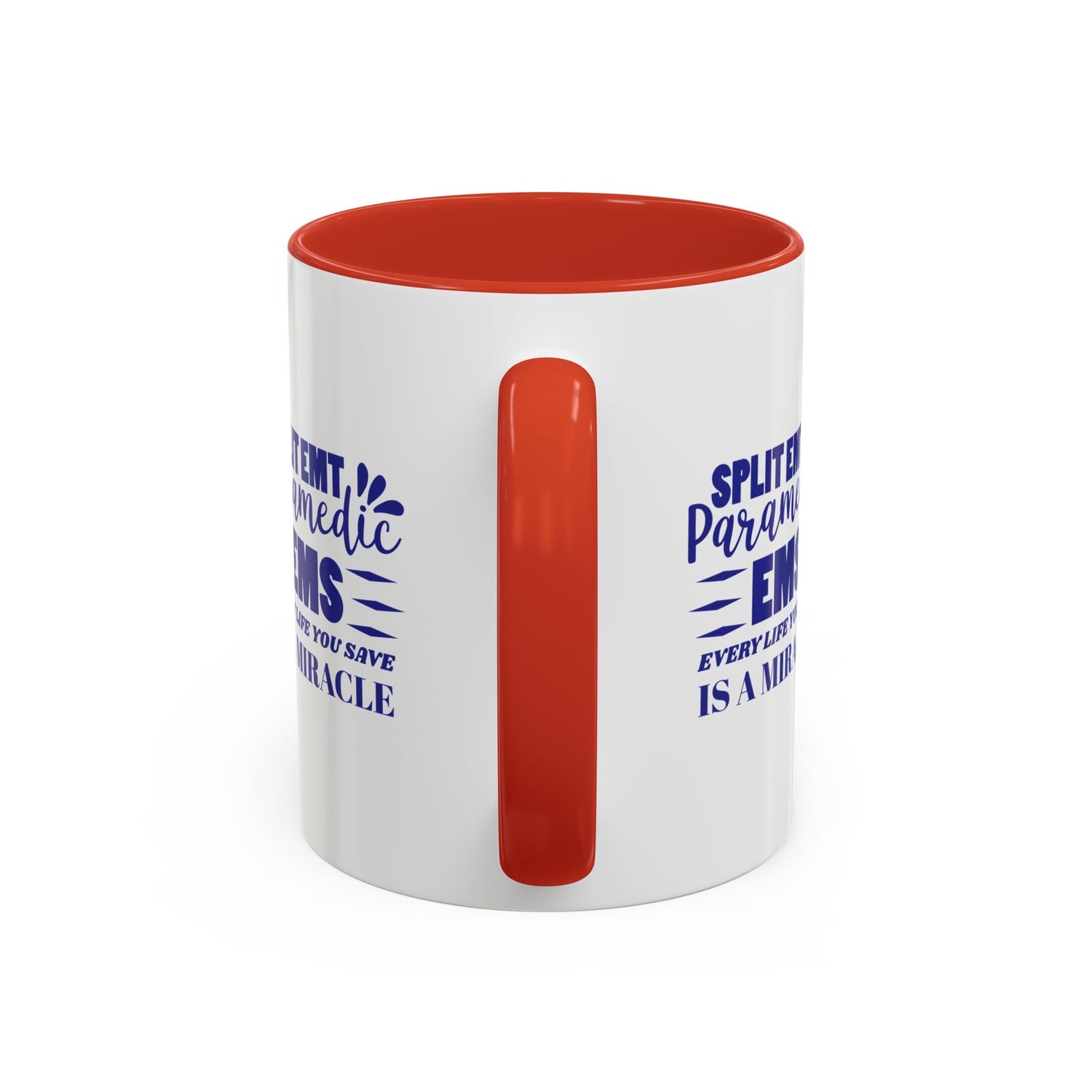 EMS Accent Coffee Mug – Every life you save is a miracle