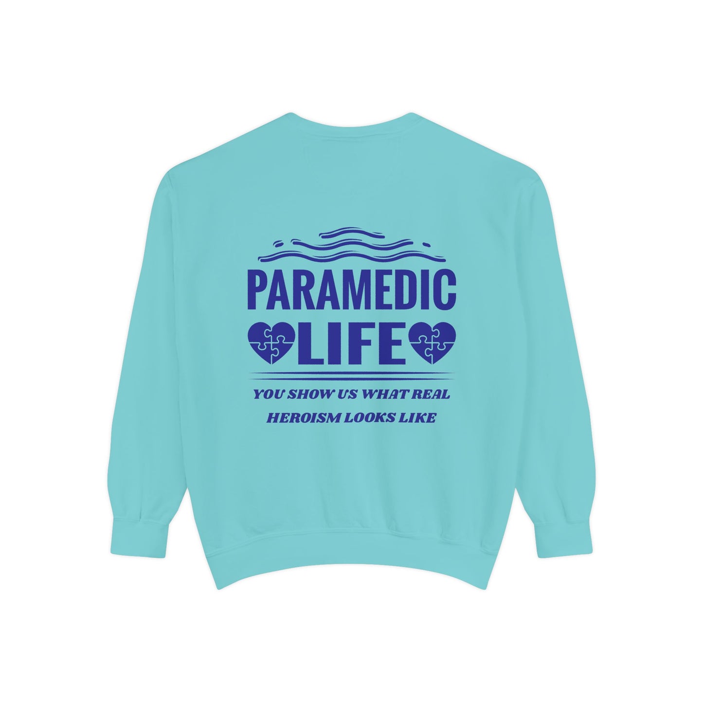 EMS Unisex Garment-Dyed Sweatshirt –You show us what real heroism looks like
