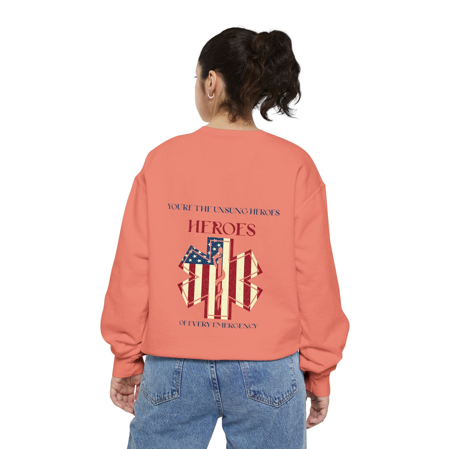 EMS Unisex Garment-Dyed Sweatshirt –You’re the unsung heroes of every emergency