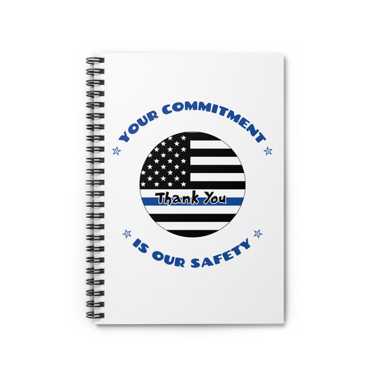 Police Spiral Notebook – Your commitment is our safety