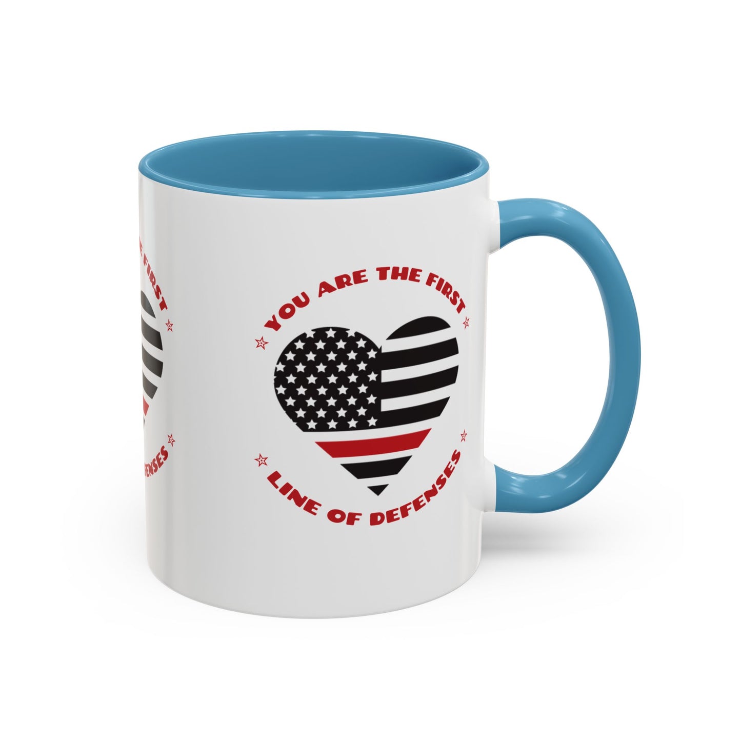 Firefighter Accent Coffee Mug – You are the first line of defenses