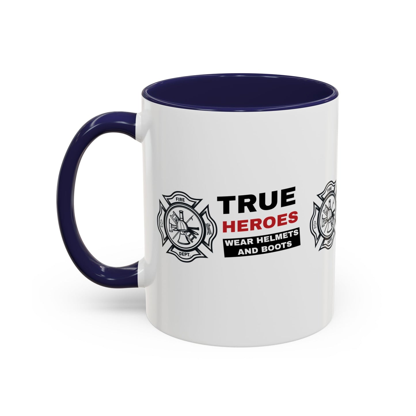Firefighter Accent Coffee Mug – True heroes wear helmets and boots