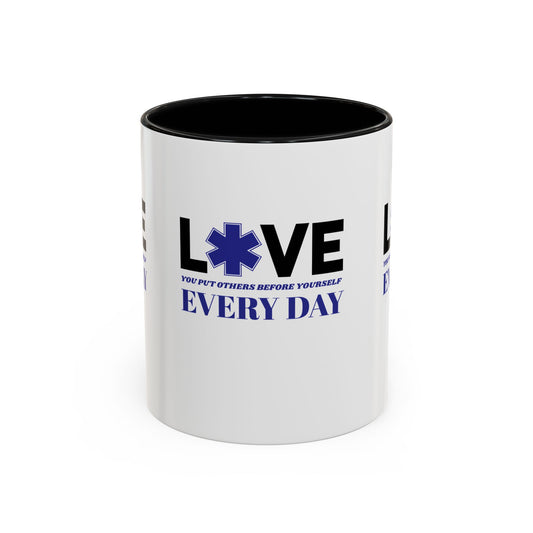 EMS Accent Coffee Mug – You put others before yourself every day