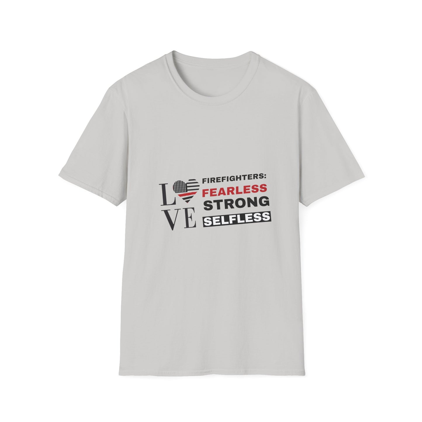 Firefighter Softstyle T-Shirt – Firefighters: fearless, strong, selfless