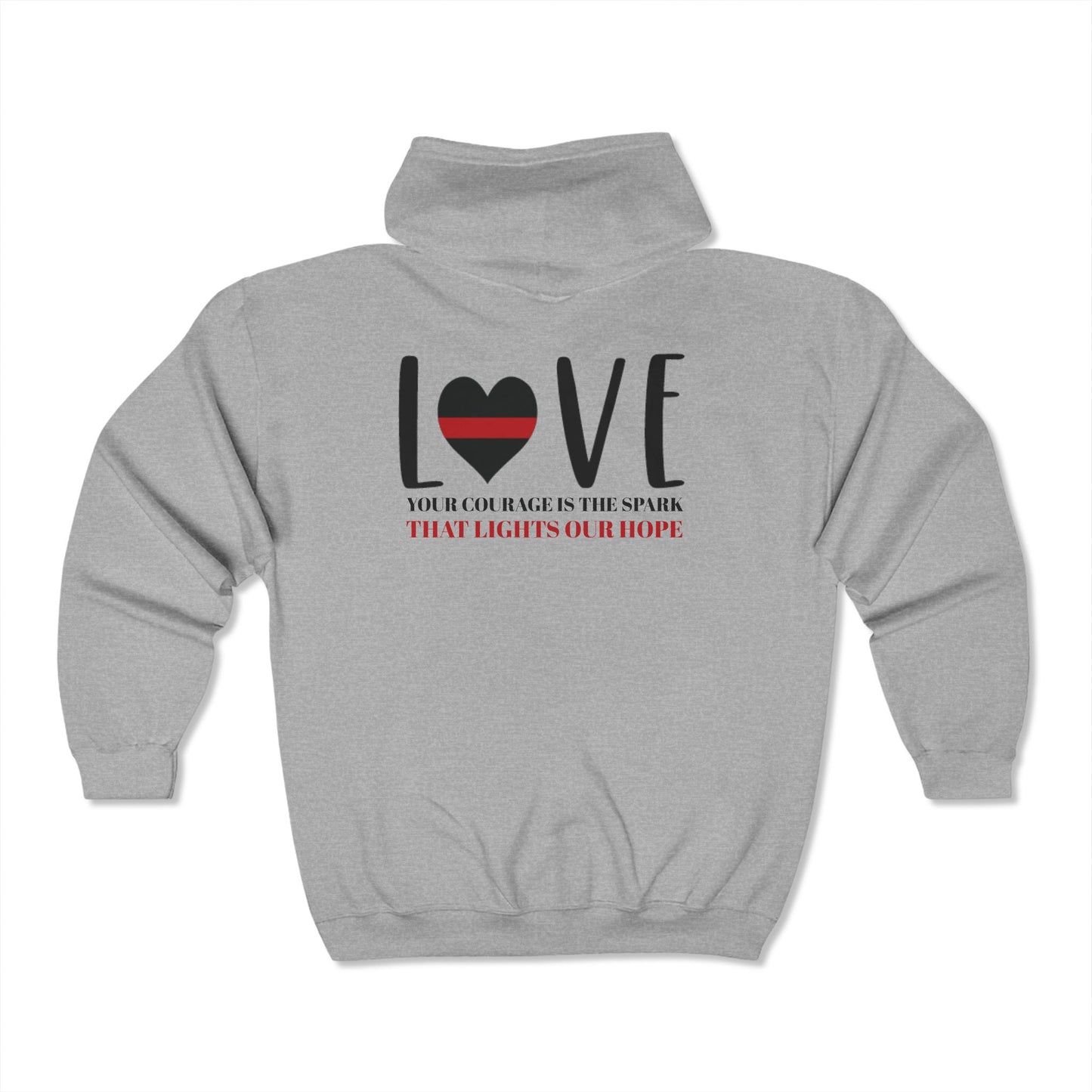 Firefighter Unisex Full Zip Hooded Sweatshirt – Your courage is the spark that lights our hope