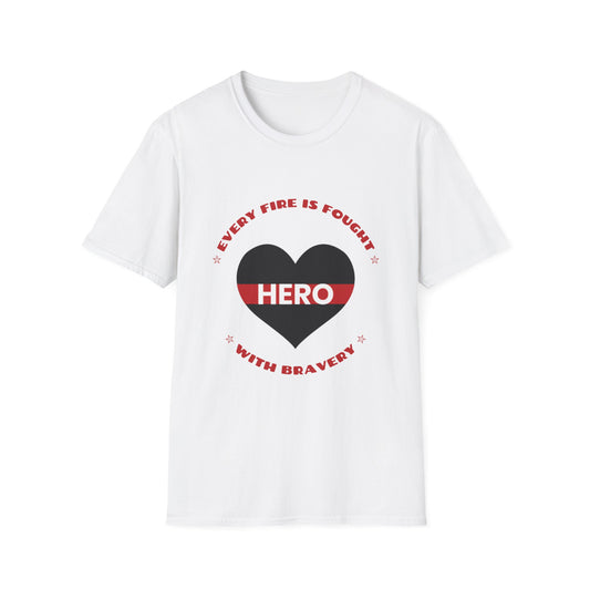 Firefighter Softstyle T-Shirt – Every fire is fought with bravery