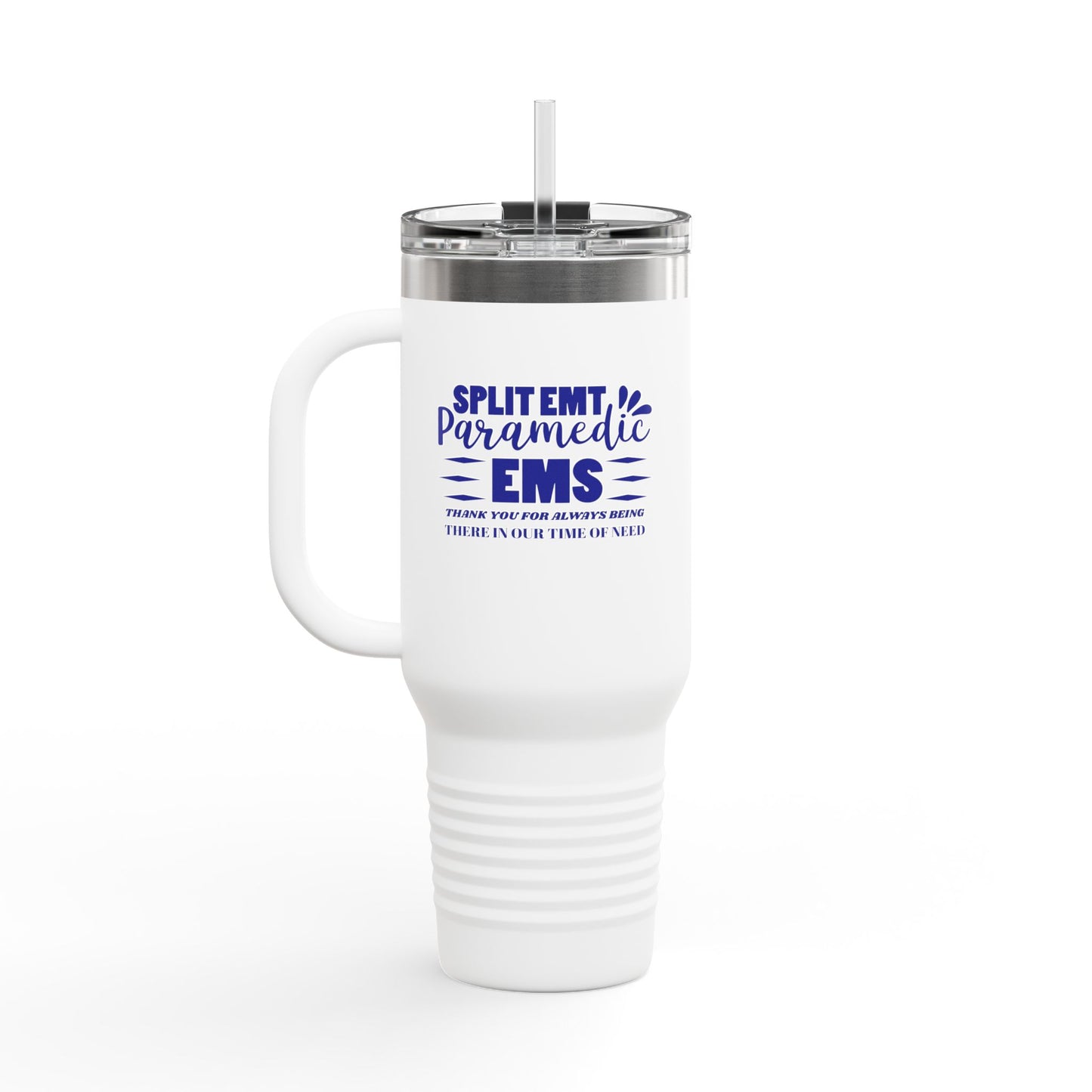 EMS Insulated Travel Mug, 40oz - Thank you for always being there in our time of need