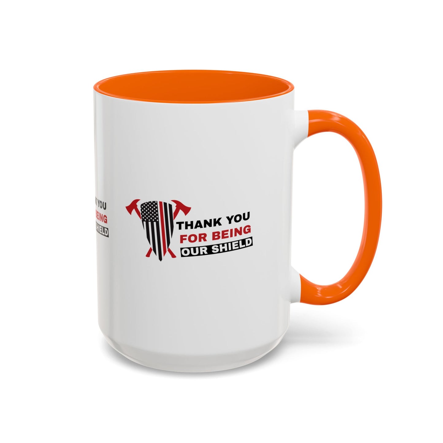 Firefighter Accent Coffee Mug – Thank you for being our shield