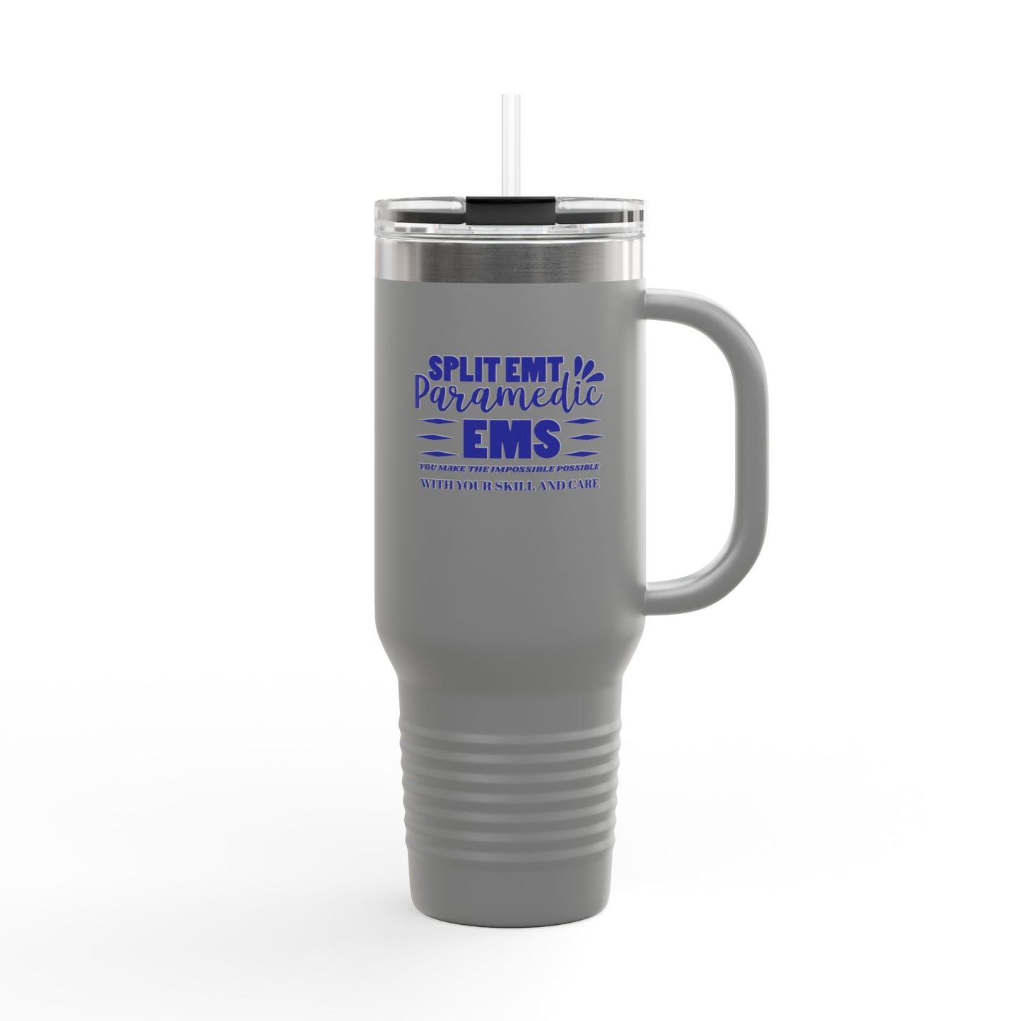 EMS Insulated Travel Mug, 40oz - You make the impossible possible with your skill and care