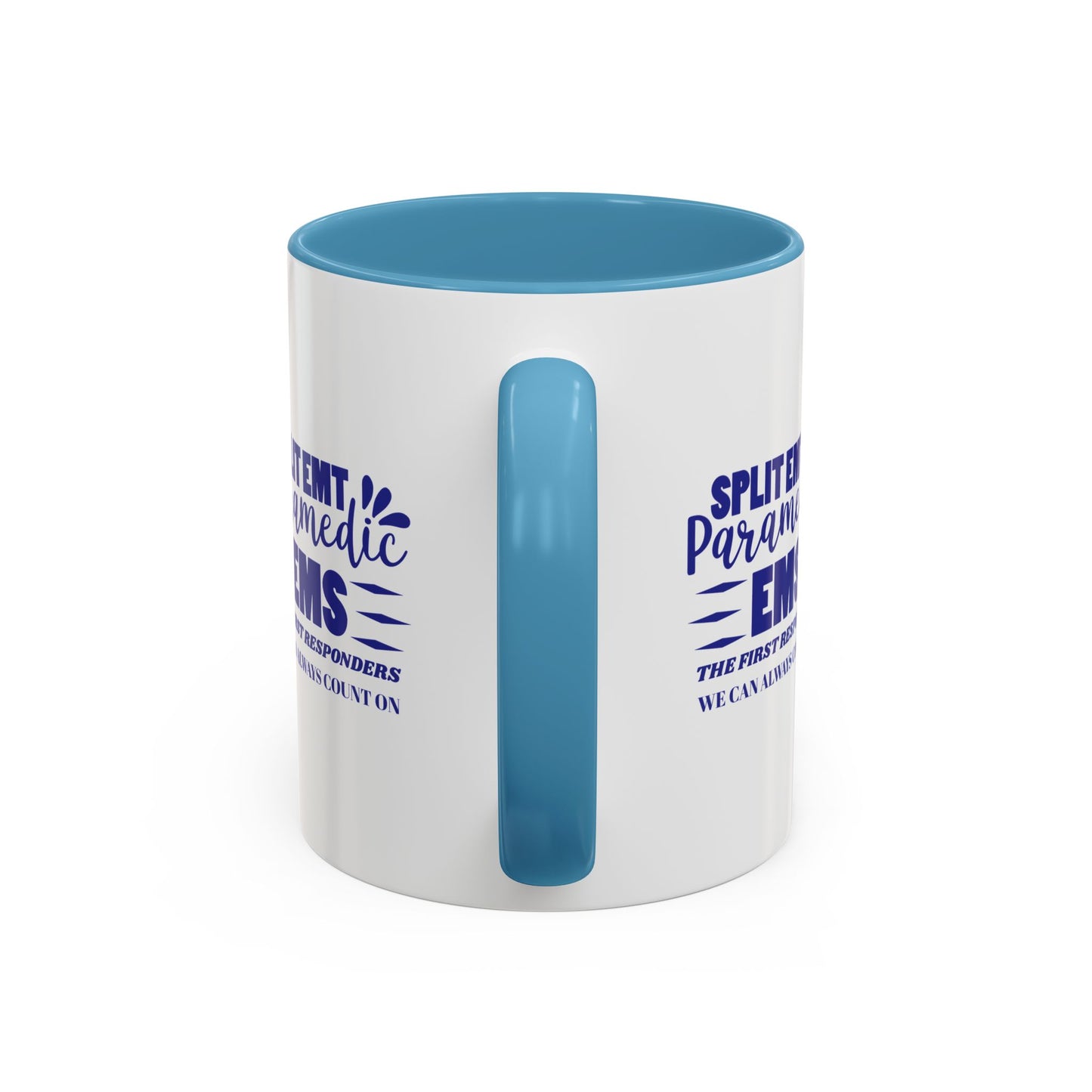 EMS Accent Coffee Mug – EMS: the first responders we can always count on