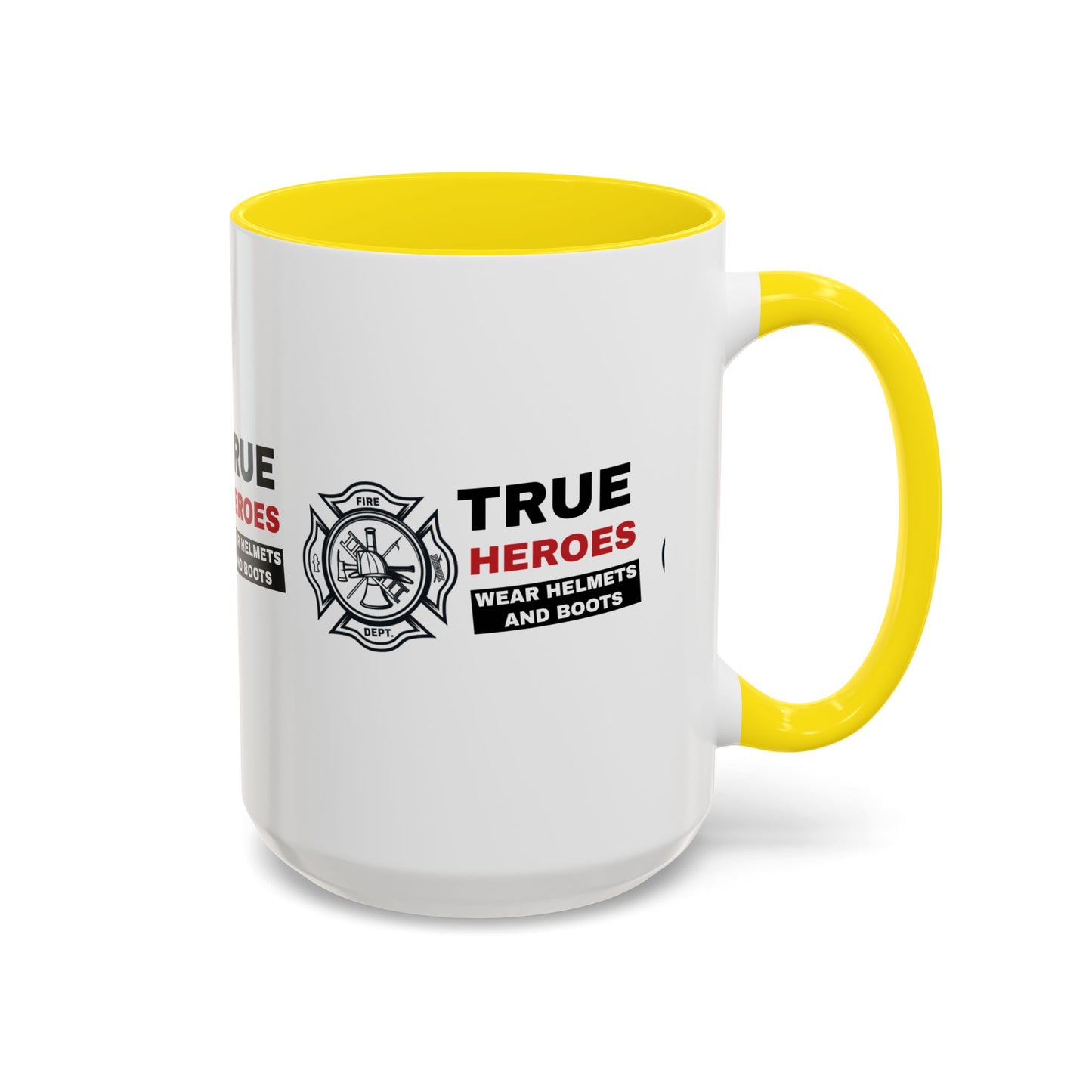 Firefighter Accent Coffee Mug – True heroes wear helmets and boots
