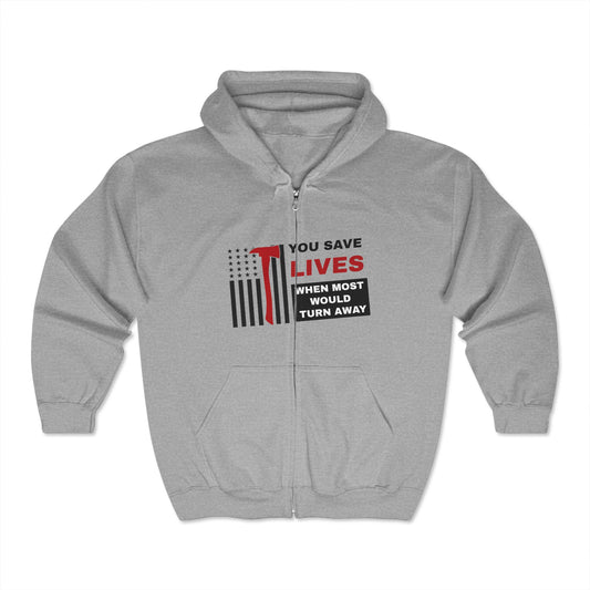 Firefighter Unisex Full Zip Hooded Sweatshirt – You save lives when most would turn away