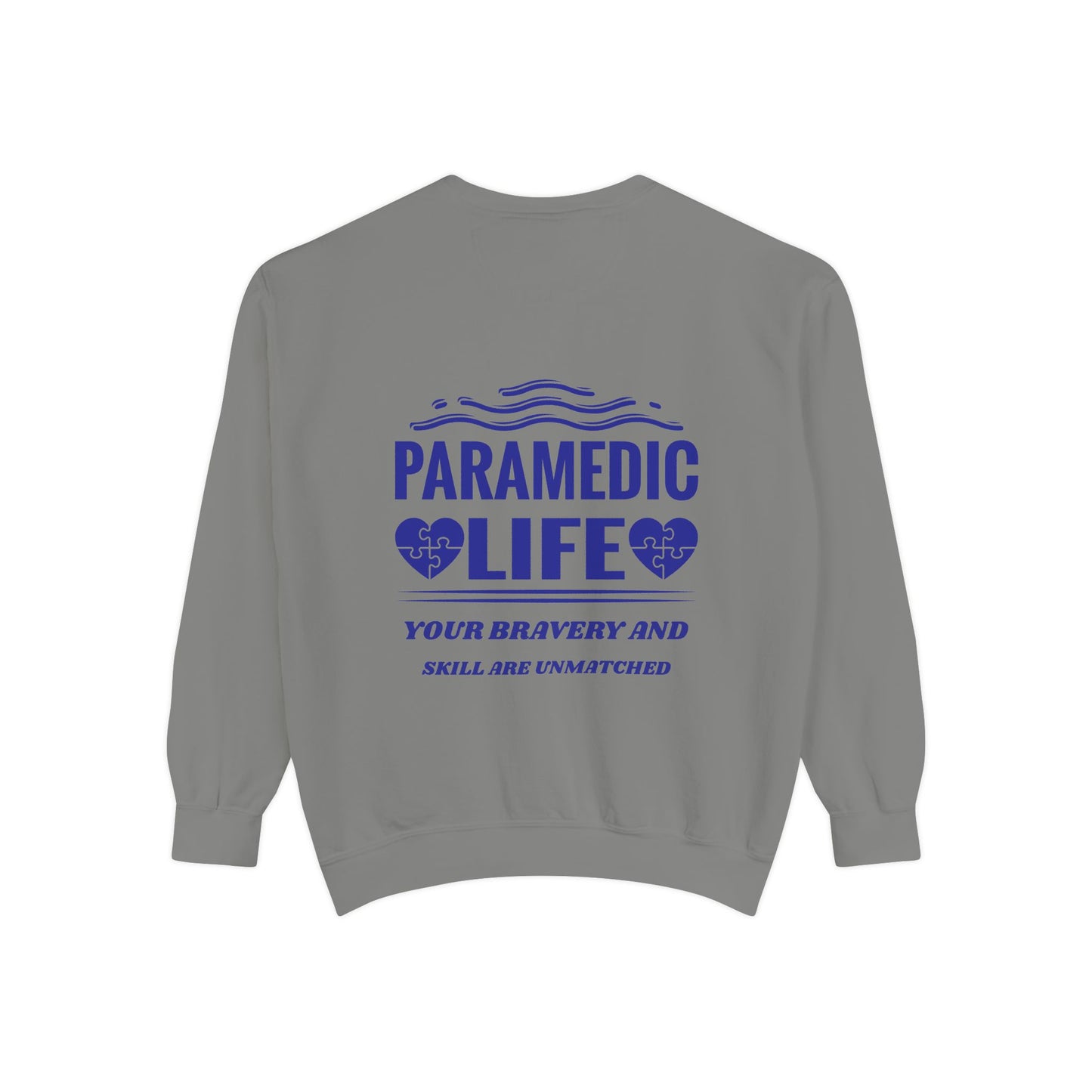 EMS Unisex Garment-Dyed Sweatshirt –Your bravery and skill are unmatched