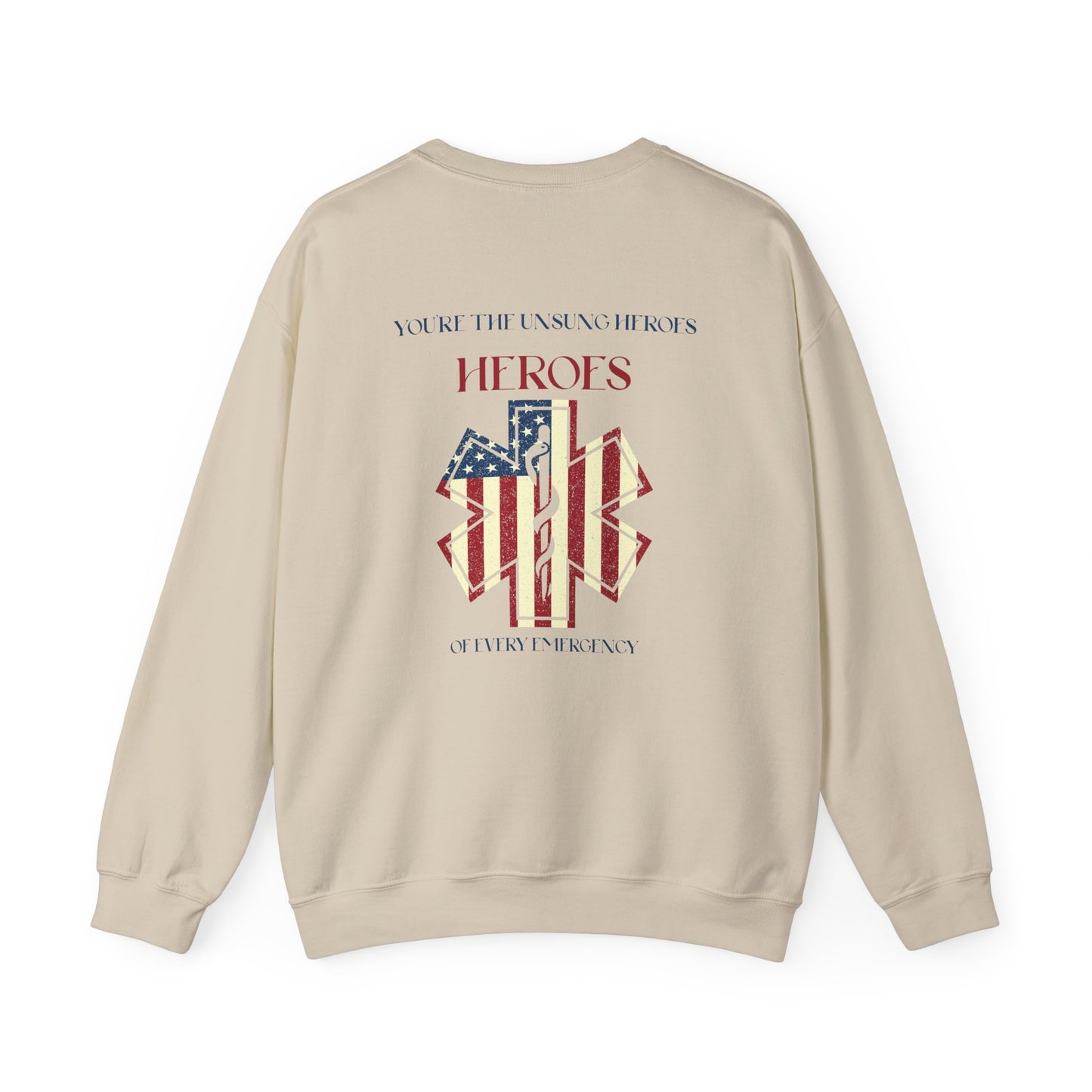 EMS Unisex Crewneck Sweatshirt – You’re the unsung heroes of every emergency