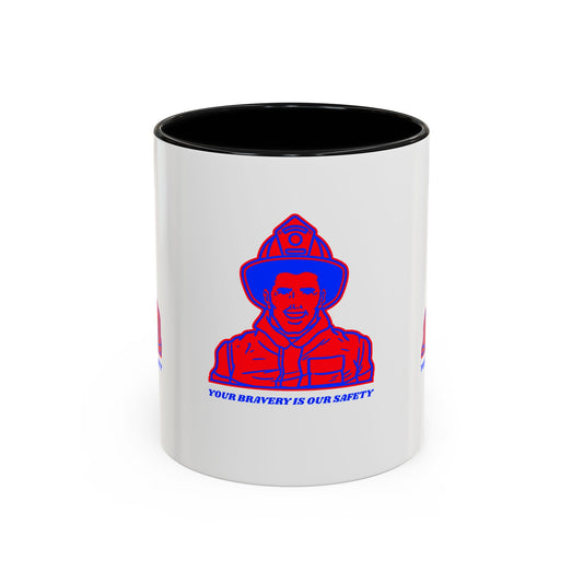 Firefighter Accent Coffee Mug – Your bravery is our safety