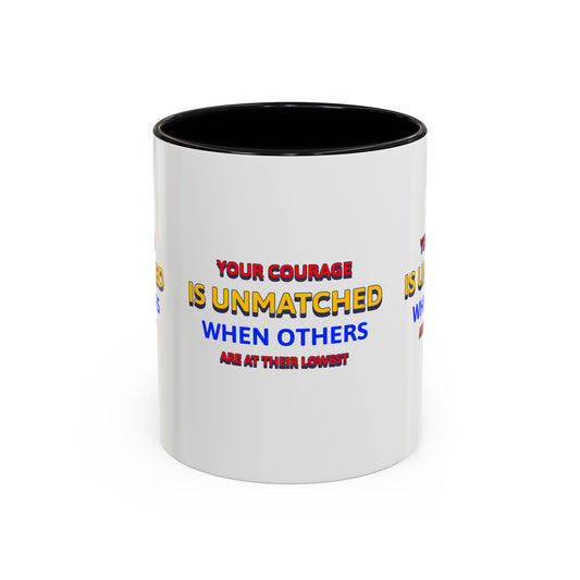 EMS Accent Coffee Mug – Your courage is unmatched when others are at their lowest