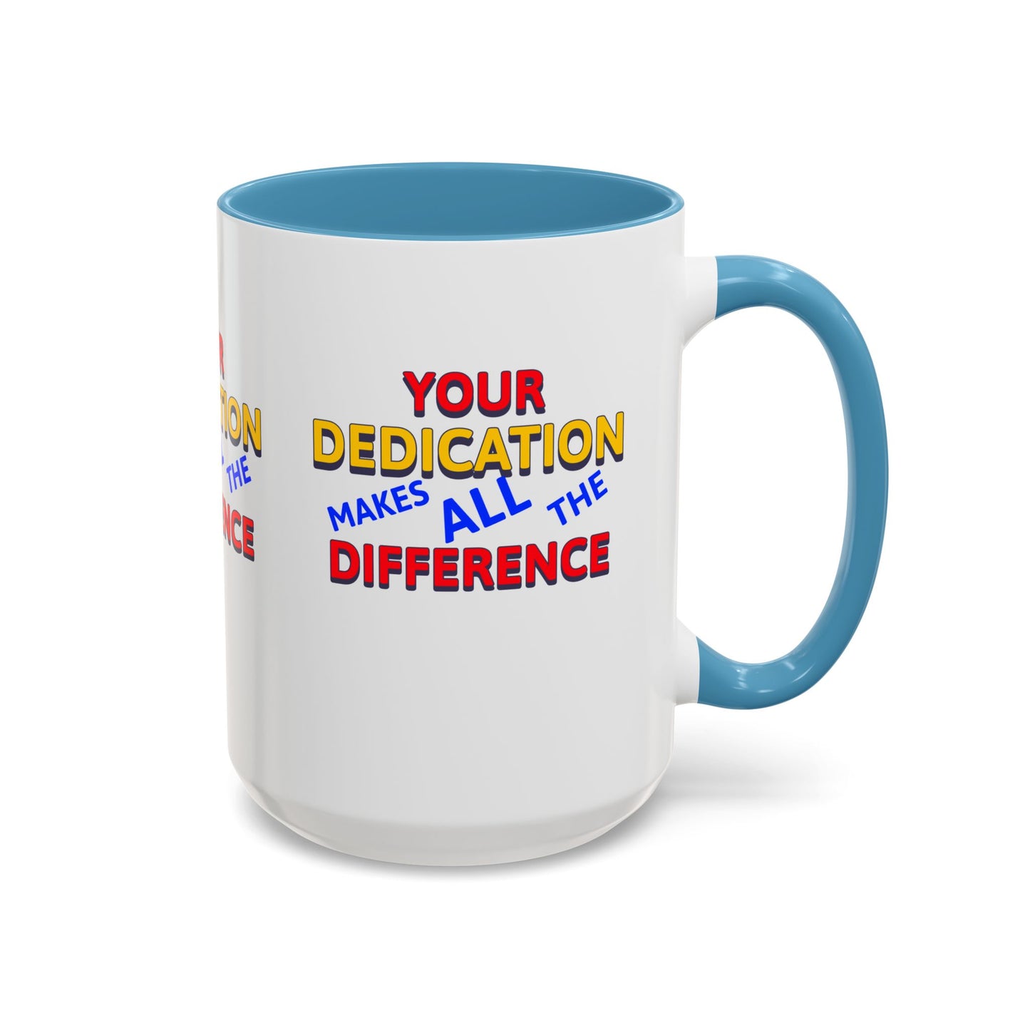 EMS Accent Coffee Mug – Your dedication makes all the difference